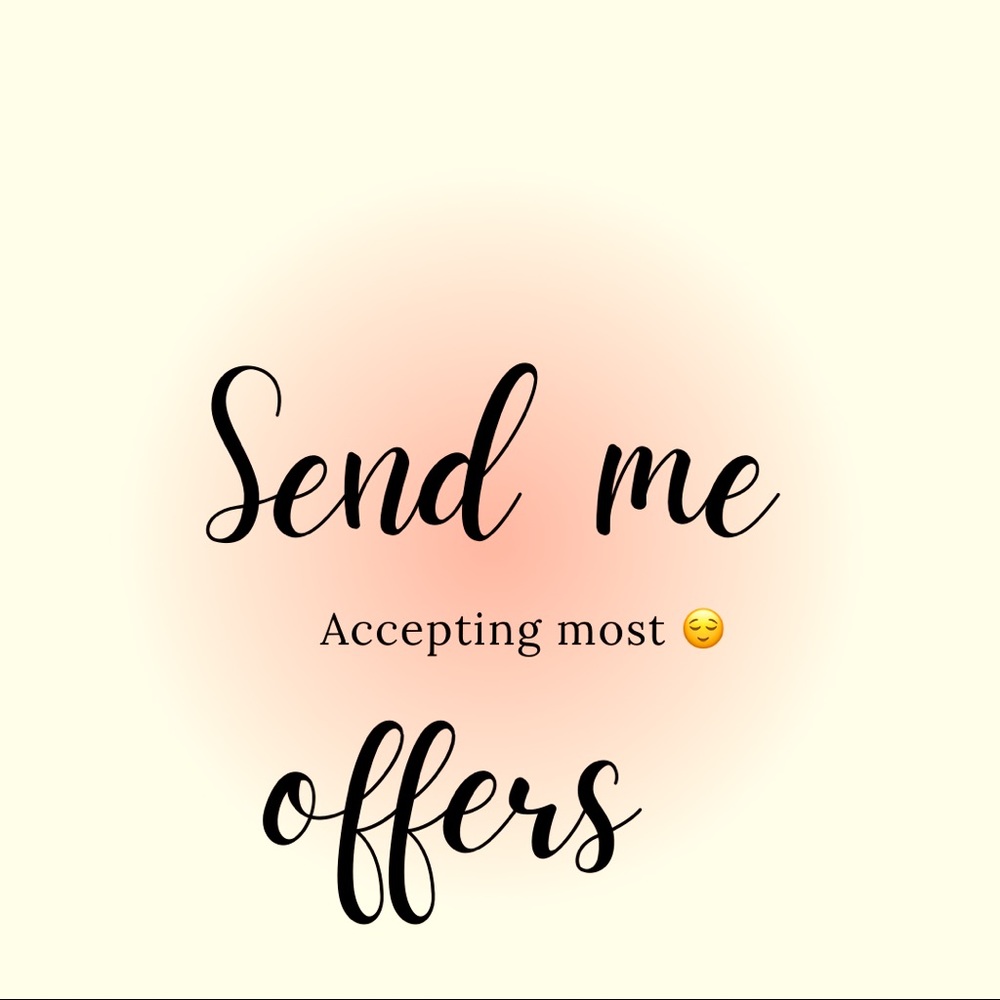 Send me offers! :)